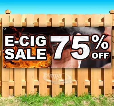 E-CIG SALE 75% OFF Advertising Vinyl Banner Flag Sign Many Sizes Available VAPE • $25.69