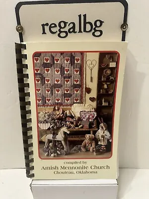 AMISH MENNONITE COOK BOOK CHURCH Chouteau Oklahoma (T)... • $9.99