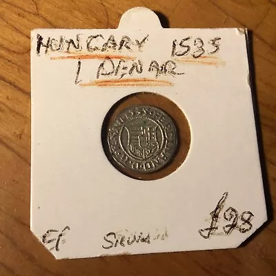 Hungary Coin 1 Dinar 1535 • £14.99