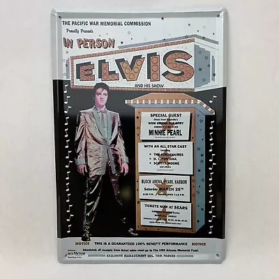 Elvis Presley 12  X 8  Metal Sign Tin Picture Plaque Wall Minnie Pearl Pacific  • $10