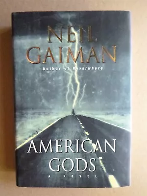 $225 • Buy AMERICAN GODS Neil Gaiman SIGNED 1/5000 1st Edition Hardcover