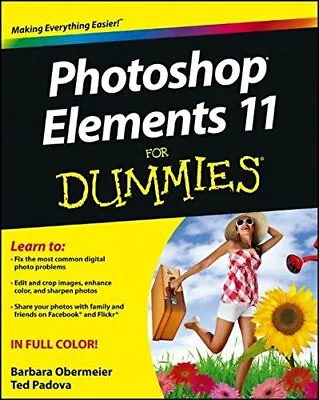 £3.56 • Buy (Good)-Photoshop Elements 11 For Dummies (Paperback)-Padova, Ted, Obermeier, Bar