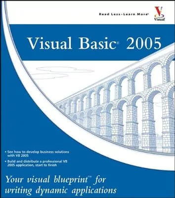 Visual Basic 2005: Your Visual Blueprint For Writing Dynamic App • $11.18