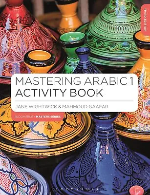 Mastering Arabic 1 Activity Book (Bloomsbury Master Series (Languages)) • £23.20