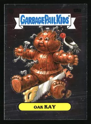 Oak Kay 2021 Topps  Garbage Pail Kids Chrome Series 4 #125b Other Card • $1.99