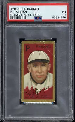 T205 Gold Border P.J. Moran PSA 1 Poor Phillies Stray Line Of Type • $700