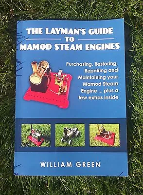 The Layman's Guide To Mamod Steam Engines (B&W) Book  • £12.45