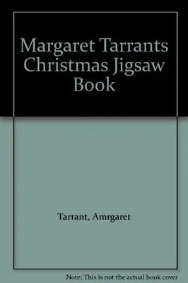 £3.39 • Buy Margaret Tarrants Christmas Jigsaw Book, Tarrant, Amrgaret, Used; Good Book