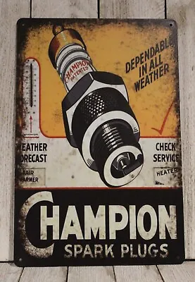 Champion Spark Plugs Tin Metal Sign Vintage Rustic Style Garage Auto Parts Store • $10.97