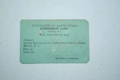 RARE WW2 Santo Tomas Internment Camp ID Internee Card UNUSED POW Camp • $149.99