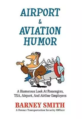 Airport & Aviation Humor • $31.72