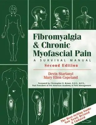 Fibromyalgia And Chronic Myofascial Pain: A Survival Manual (2nd Edition) - GOOD • $5.59