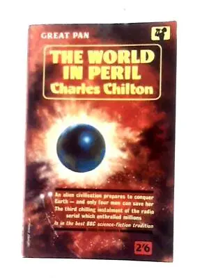 The World In Peril (Charles Chilton - 1962) (ID:05024) • £11.49