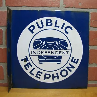 INDEPENDENT PUBLIC TELEPHONE Old Porcelain Double Sided Flange Advertising Sign • $495