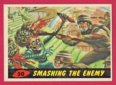 £91.32 • Buy 1962 Mars Attacks - #50 - Smashing The Enemy - Ex/near Mint -  Nice Card - Htf!