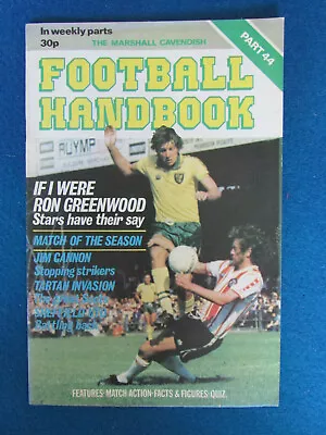 The Marshall Cavendish Football Handbook - Part 44 - 1979 • £3.99