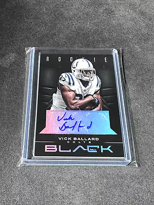 Vick Ballard 2012 Panini Black RC Auto Autograph 116/199 • $7.99