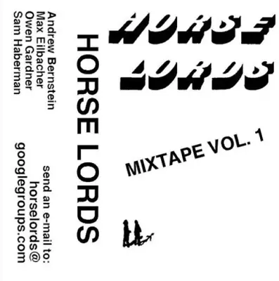 Horse Lords Mixtape - Volume 1 (Vinyl) 12  Album (UK IMPORT) • $22.19