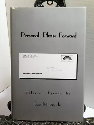 PERSONAL PLEASE FORWARD Biographical SIGNED By Tom Miller Jr MD Radiologist HBDJ • $26.95