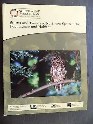 Status And Trends Of Northern Spotted Owls Populations And Habitat  NEW • $12.99