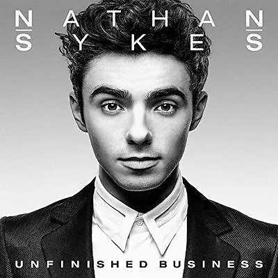 NATHAN SYKES UNFINISHED BUSINESS CD (New Release November 11th 2016) • £4.50