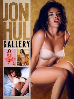 JON HUL GALLERY - Modern Day Pin-Up Paintings - Marilyn Monroe And MUCH  MORE! • $9.99