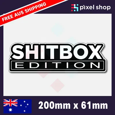 2x Shitbox Edition Sticker 200mm Ute 4x4 Window Bumper Funny Car Decal • $4.99