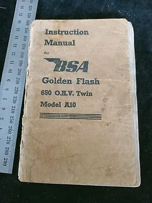 BSA A10 650cc GOLDEN FLASH ORIGINAL 1950 INSTRUCTION & MAINTENANCE MANUAL • $98