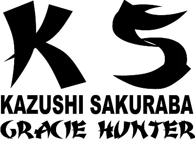 SAKU Sakuraba GRACIE HUNTER Pride Fighter MMA Die Cut Vinyl Car Decal Sticker • $6.99