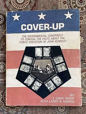 $140 • Buy Pres. John F Kennedy JFK COVER-UP Book-J. Gary Shaw, 1st, Assassination, Rare