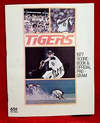 1977 Mark Fidrych The Bird ROOKIE Signed Detroit Tigers Program Scorebook 70s  • $160.99