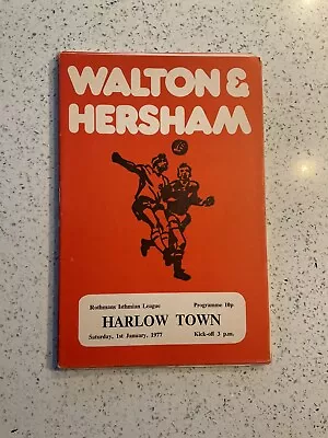 Walton & Hersham V Harlow Town 1st Jan 1977 • £4.50