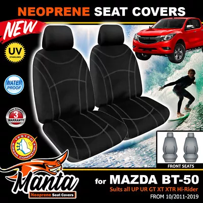 Manta Neoprene FRONT Black Seat Covers Mazda BT-50 UP UR XTR GT 6/2011-6/2020 • $169