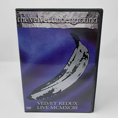 Velvet Underground - The - Velvet Redux MCMXCIII - DVD - 2006 • $15.99