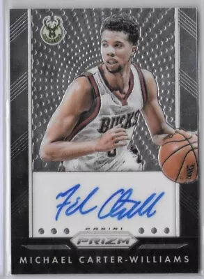 Michael Carter-Williams 2015-16 Panini Prizm Auto Autograph Milwaukee Bucks • $9.99