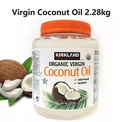 Organic Virgin Coconut Oil  - 2.28kg Unrefined Cold Pressed Kirkland Signature • £24.99