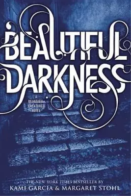 £3.58 • Buy Beautiful Darkness (Beautiful Creatures), Garcia, Kami, Used; Good Book