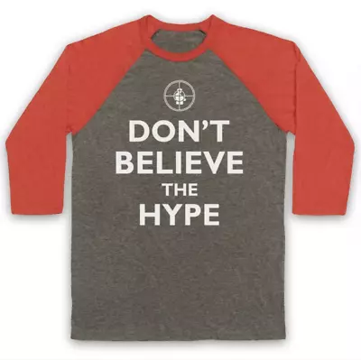 Don't Believe The Hype Public Enemy Unofficial Hip Hop 3/4 Sleeve Baseball Tee • £23.99