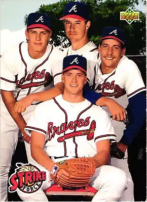 1993 Upper Deck #472 Greg Maddux/Glavine/John Smoltz/Steve Avery Strike Force • $4.95