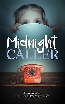 Midnight Caller Marcia Rudd  Paperback • £12.51