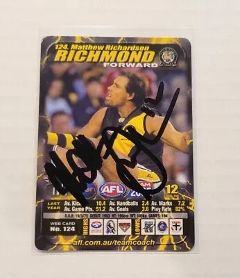$24.95 • Buy Richmond Tigers - Matthew Richardson Signed Afl 2005 Teamcoach Card