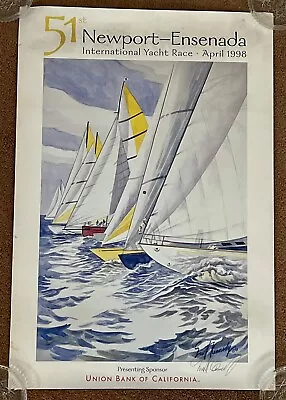 Newport 2 Ensenada Yacht Race 1998 Sailing Poster 15x22 By Scott Kennedy Signed • $100