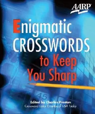 Enigmatic Crosswords To Keep You Sharp (AARPreg) - Spiral-bound - GOOD • $28.73