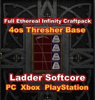 Infinity Ethereal Craftpack ⚡ Ladder S6 Thresher Eth Diablo 2 Resurrected D2R SC • $3.99