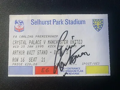 1995 Eric Cantona Signed Kung Fu Kick Ticket Man Utd Crystal Palace COA 25.01.95 • $621.68