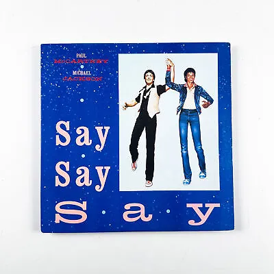 Paul McCartney And Michael Jackson - Say Say Say - Vinyl LP Record - 1983 • $32