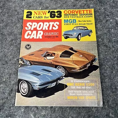 Sports Car Graphic Magazine - Nov 1962 Issue Vol 2 No 7 Corvette MGB • $85