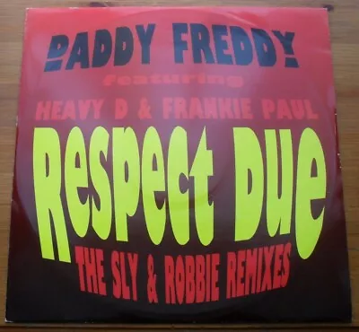 Daddy Freddy Feat Heavy D & Frankie Paul Respect Due 1993 Excellent • £20