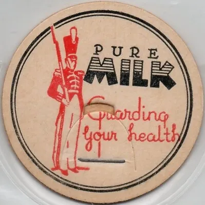 Milk Cap - PURE MILK - Guarding Your Health - WWII Victory War Bond Effort Cap? • $6.55