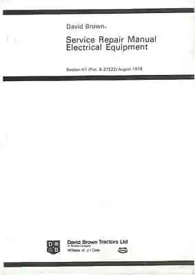 £24.99 • Buy David Brown 885 990 995 996 1210 1212 1410 1412 Electrical Equipment Manual